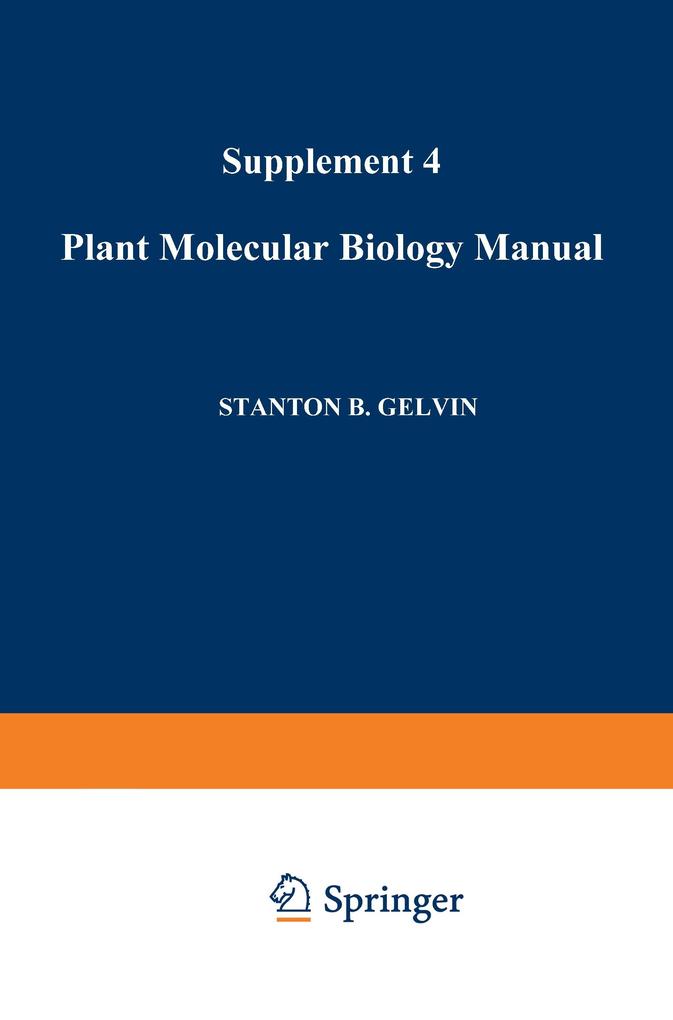 Plant Molecular Biology Manual - S. B. Gelvin