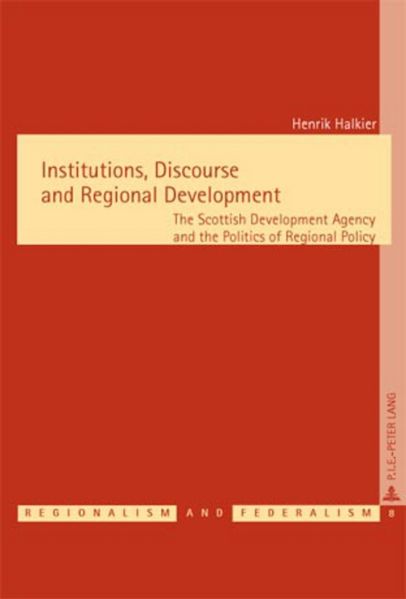 Institutions Discourse and Regional Development