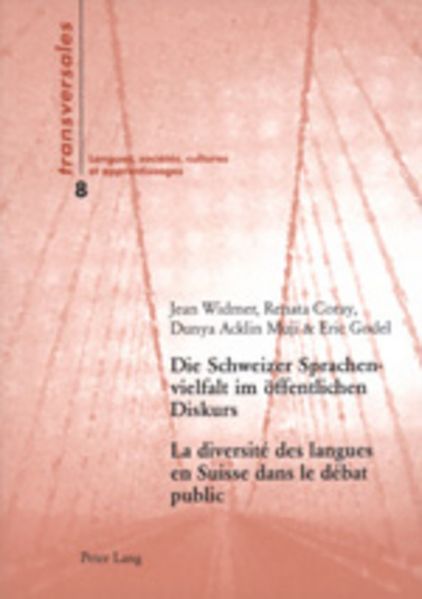 Die Schweizer Sprachenvielfalt im öffentlichen Diskurs- La diversité des langues en Suisse dans le débat public