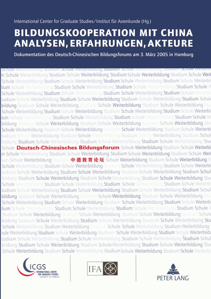 Bildungskooperation mit China- Analysen Erfahrungen Akteure