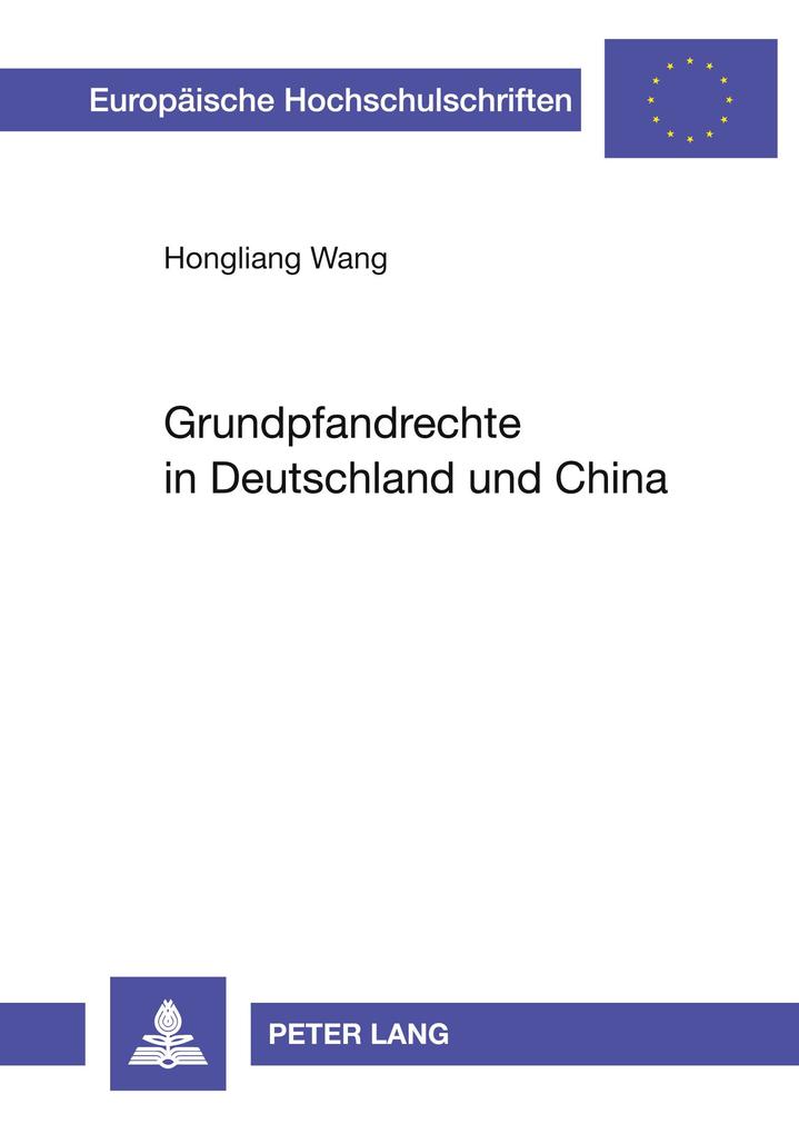 Grundpfandrechte in Deutschland und China