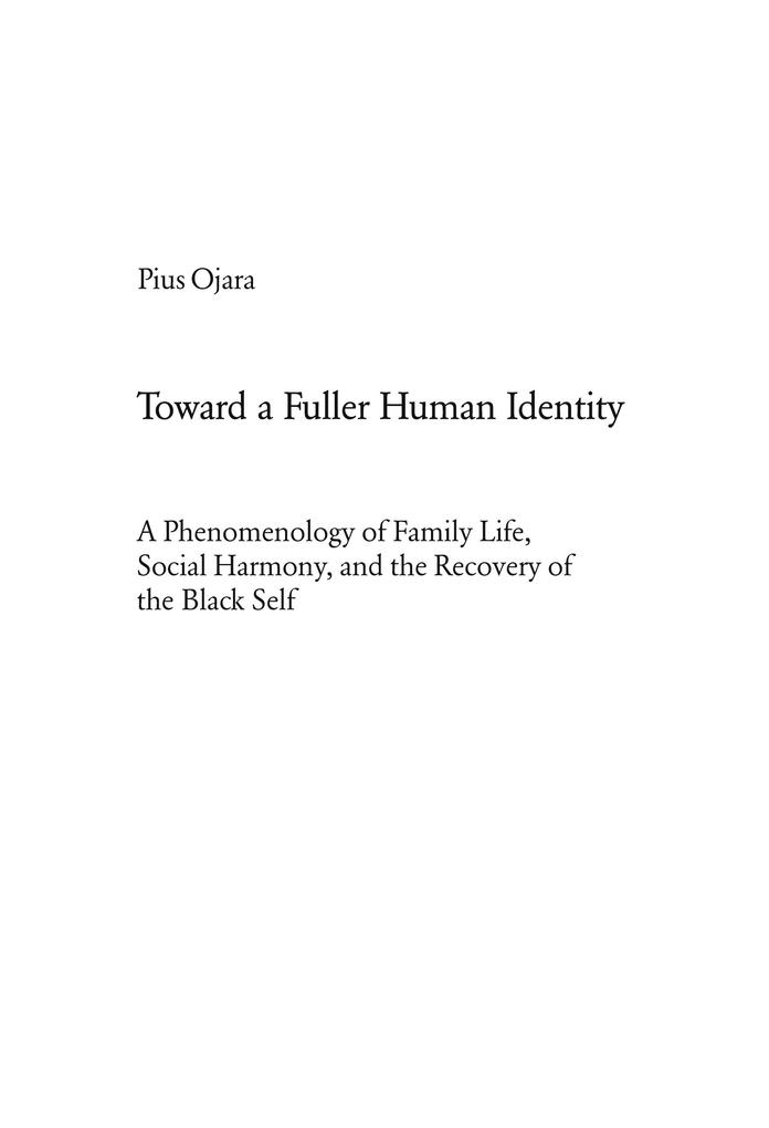 Toward a Fuller Human Identity
