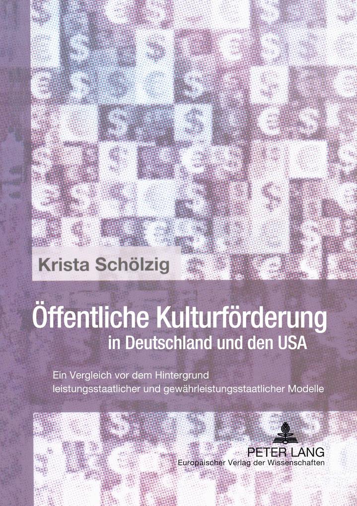 Öffentliche Kulturförderung in Deutschland und den USA