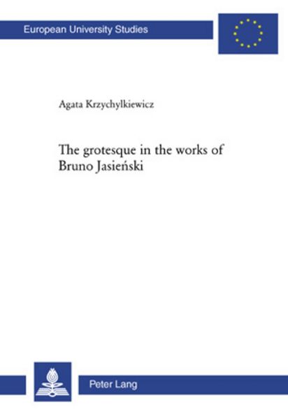The grotesque in the works of Bruno Jasieski