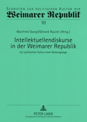 Intellektuellendiskurse in der Weimarer Republik