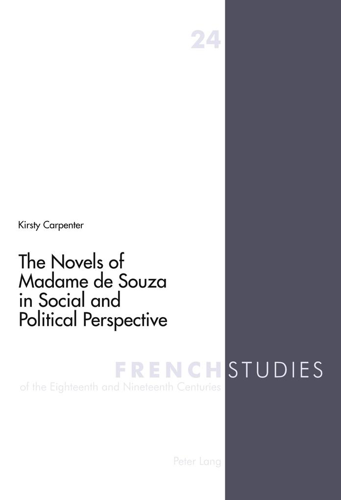 The Novels of Madame de Souza in Social and Political Perspective