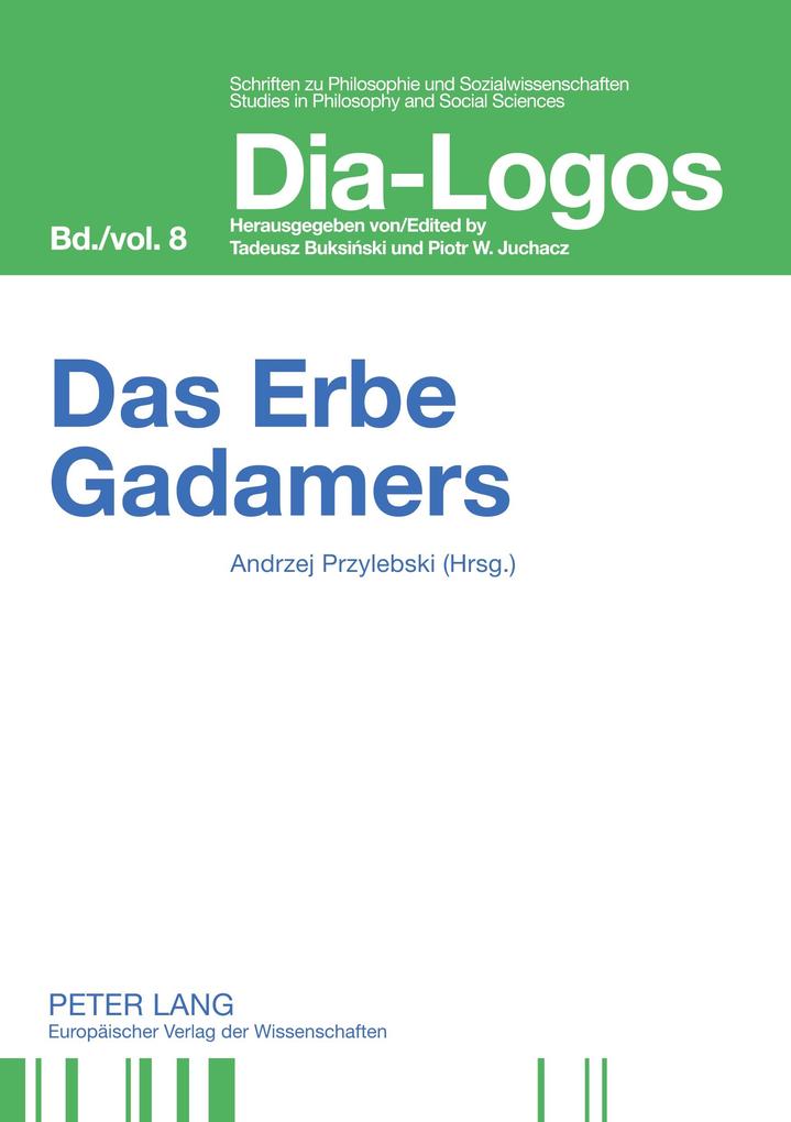 Das Erbe Gadamers