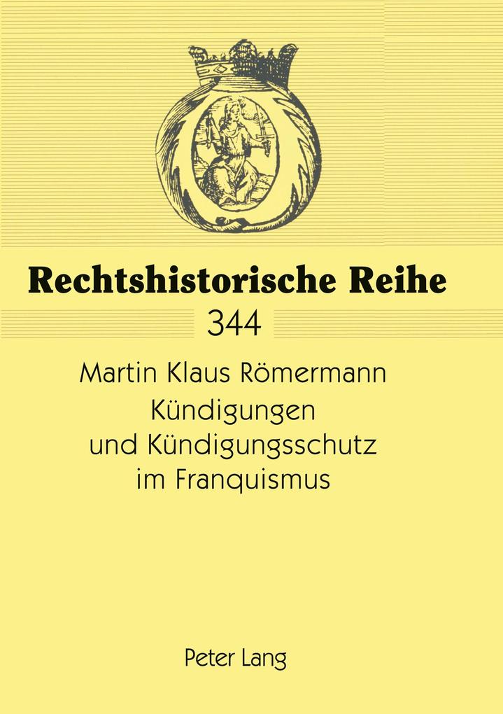 Kündigungen und Kündigungsschutz im Franquismus