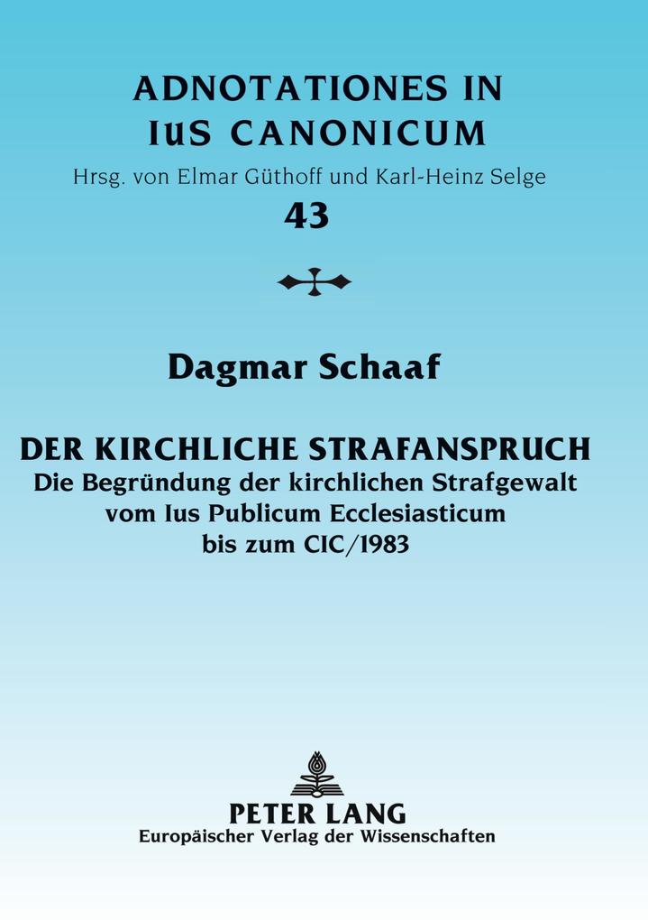 Der kirchliche Strafanspruch