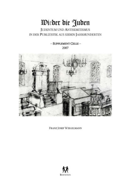Wi(e)der die Juden als Buch von Franz J Wiegelmann - Franz J Wiegelmann