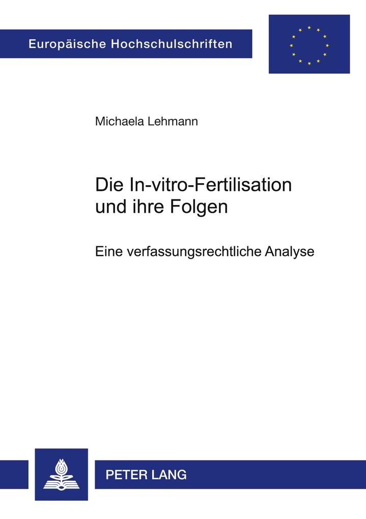 Die In-vitro-Fertilisation und ihre Folgen