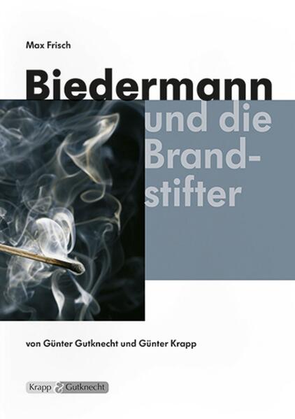 Image of Biedermann und die Brandstifter - Max Frisch