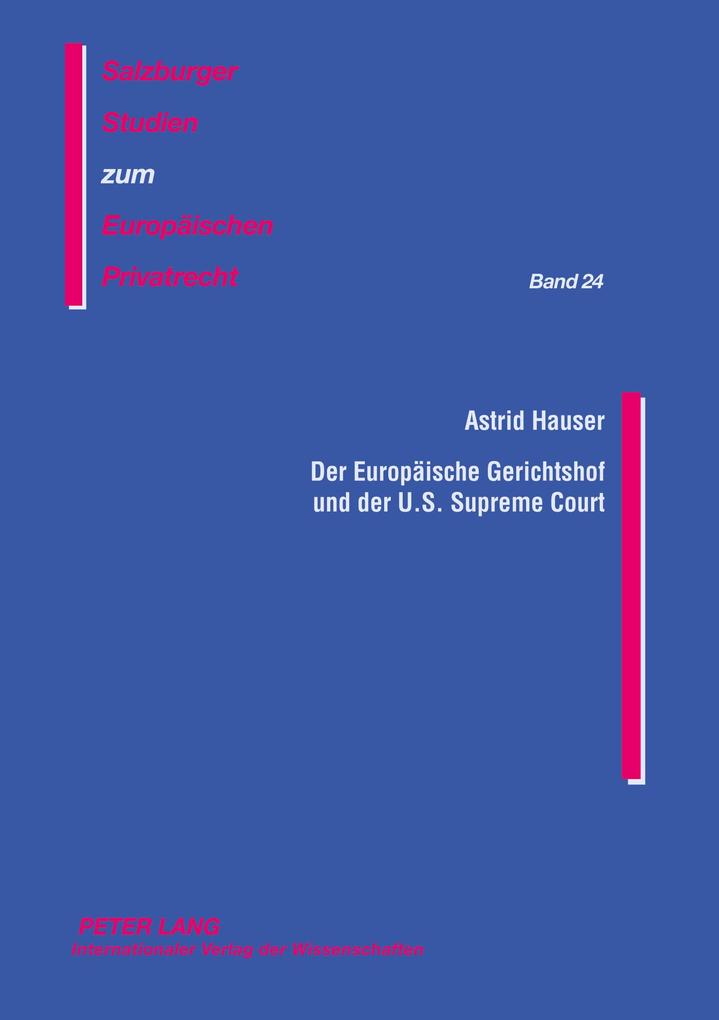 Der Europäische Gerichtshof und der U.S. Supreme Court