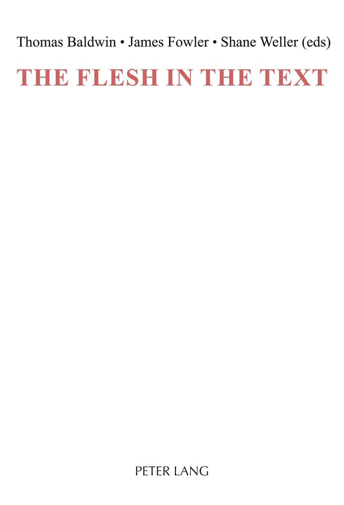 The Flesh in the Text