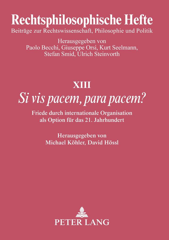 'Si vis pacem para pacem?'