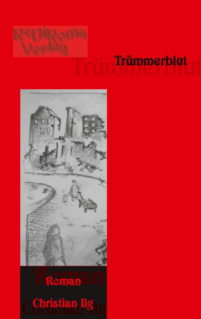 Trümmerblut