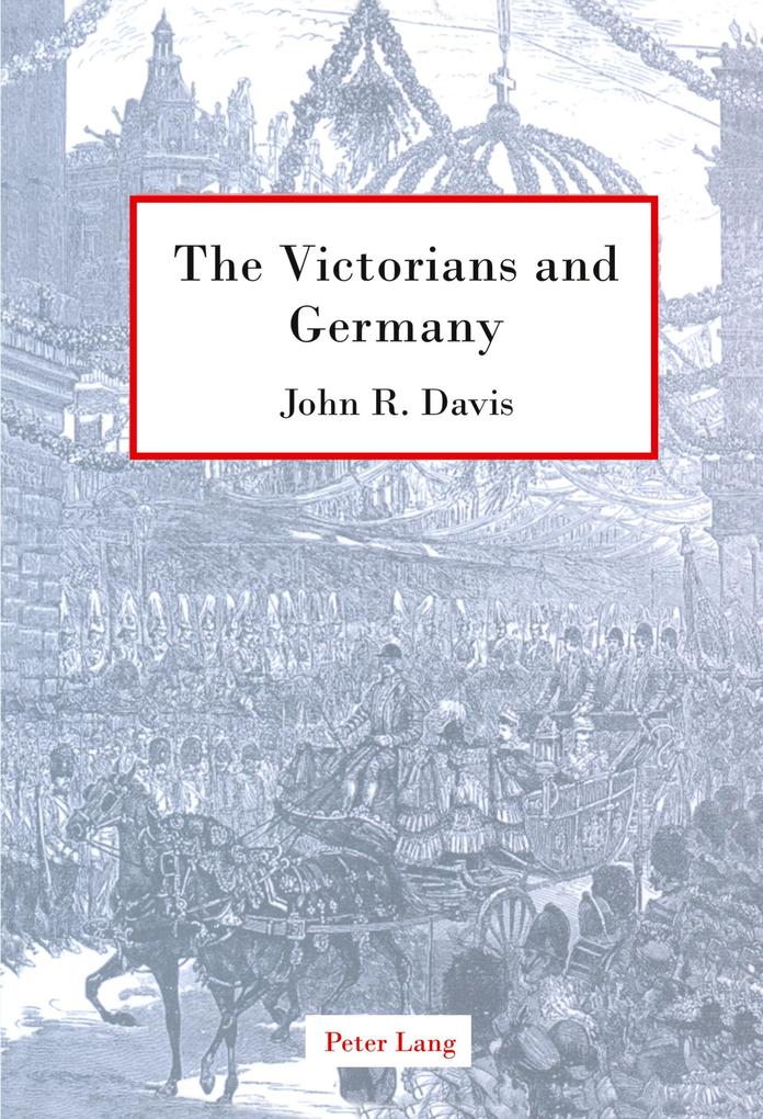 The Victorians and Germany