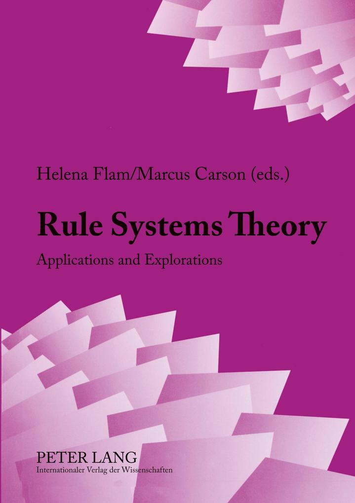 Rule Systems Theory