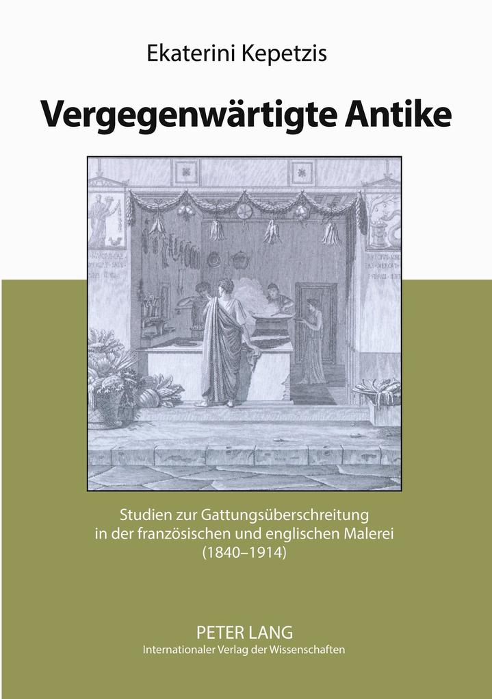 Vergegenwärtigte Antike