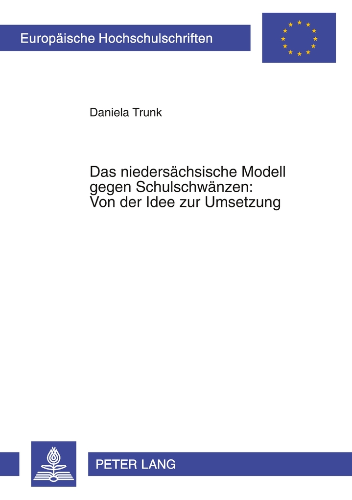 Das niedersächsische Modell gegen Schulschwänzen: Von der Idee zur Umsetzung