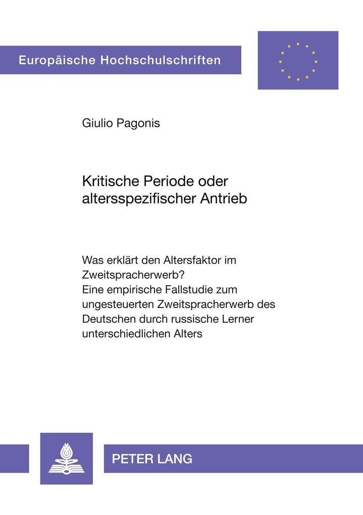 Kritische Periode oder altersspezifischer Antrieb