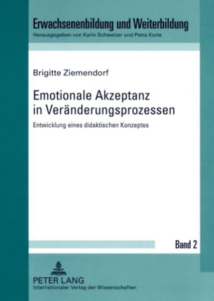 Emotionale Akzeptanz in Veränderungsprozessen