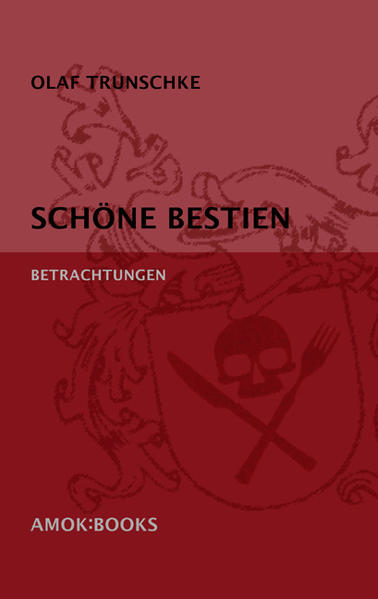Schöne Bestien