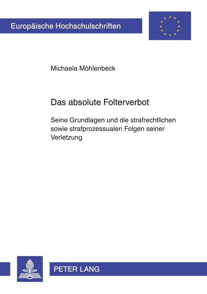 Das absolute Folterverbot