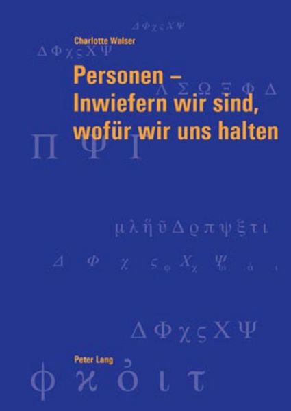 Personen - Inwiefern wir sind wofür wir uns halten