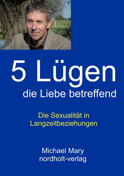 Fünf Lügen die Liebe betreffend