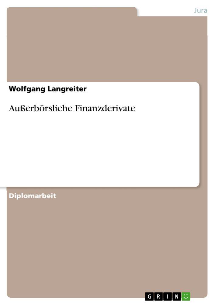 Außerbörsliche Finanzderivate