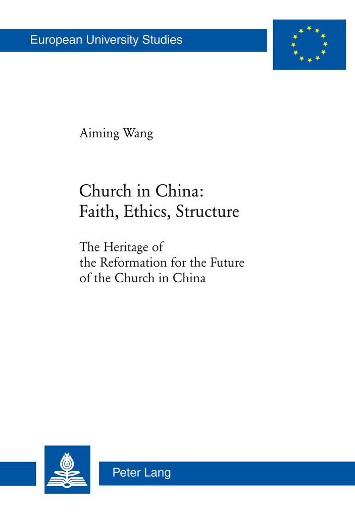 Church in China: Faith Ethics Structure
