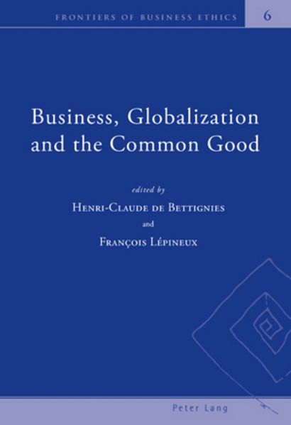 Business Globalization and the Common Good