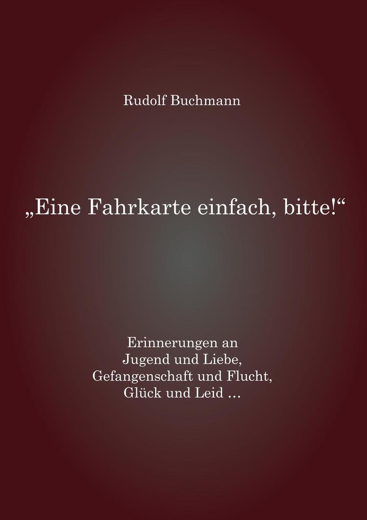 Eine Fahrkarte einfach bitte!