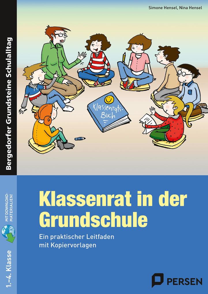 Klassenrat in der Grundschule - Nina Hensel/ Simone Hensel