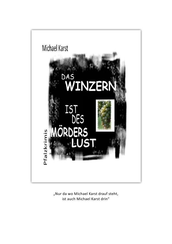 Image of Das Winzern ist des Mörders Lust