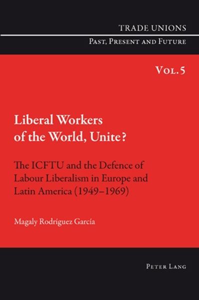 Liberal Workers of the World Unite?