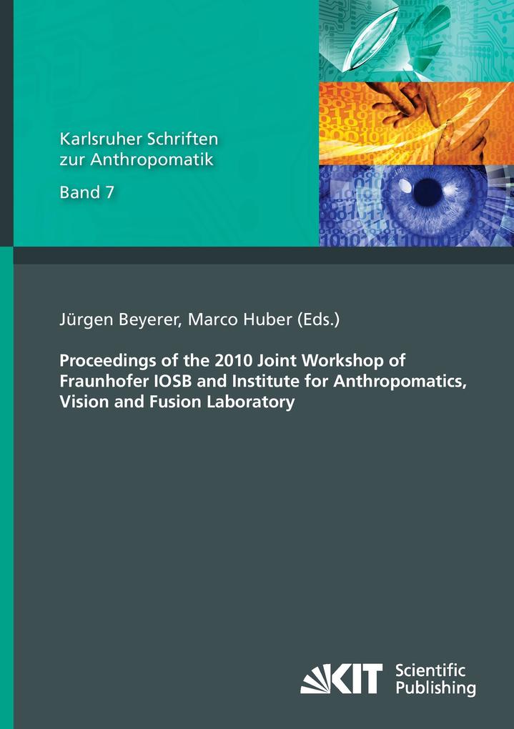 Proceedings of the 2010 Joint Workshop of Fraunhofer IOSB and Institute for Anthropomatics Vision and Fusion Laboratory