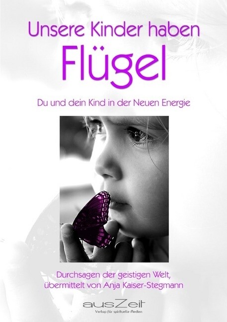 Image of Unsere Kinder haben Flügel