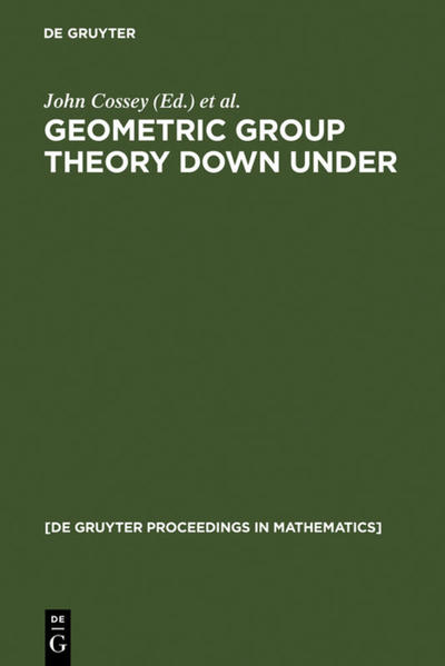 Geometric Group Theory Down Under - John Cossey/ Charles F. Miller/ Walter D. Neumann