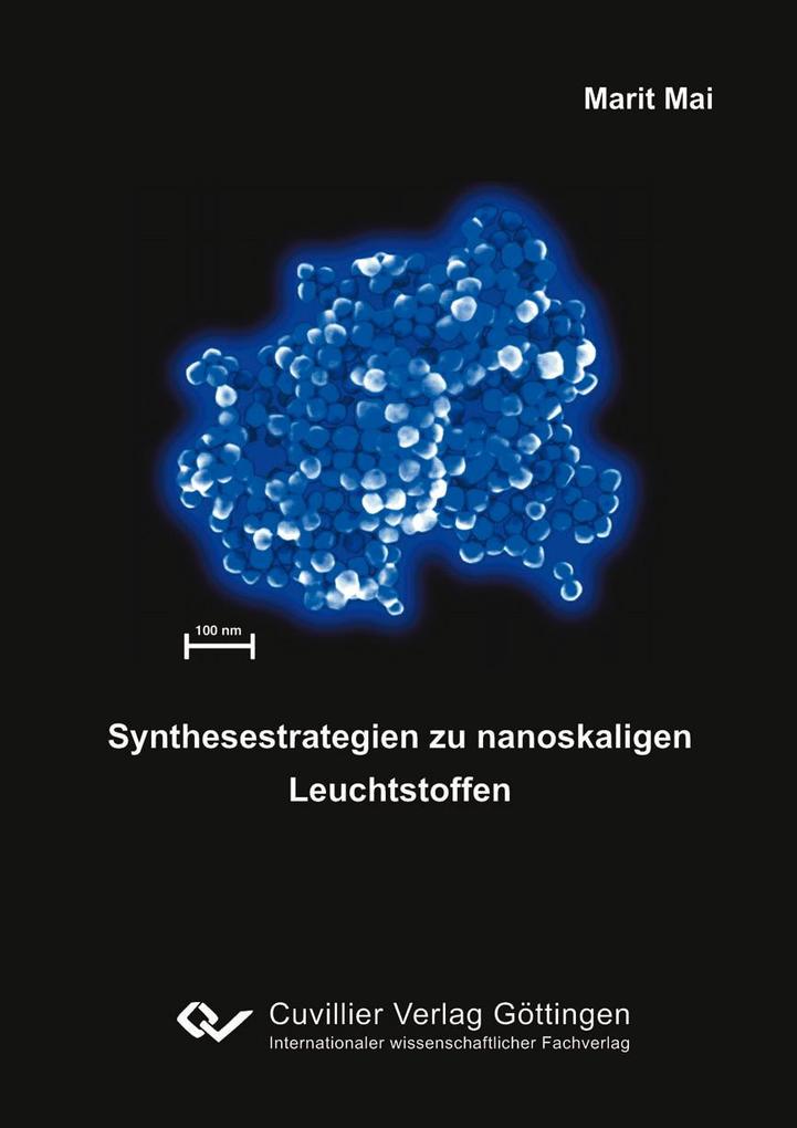 Synthesestrategien zu nanoskaligen Leuchtstoffen