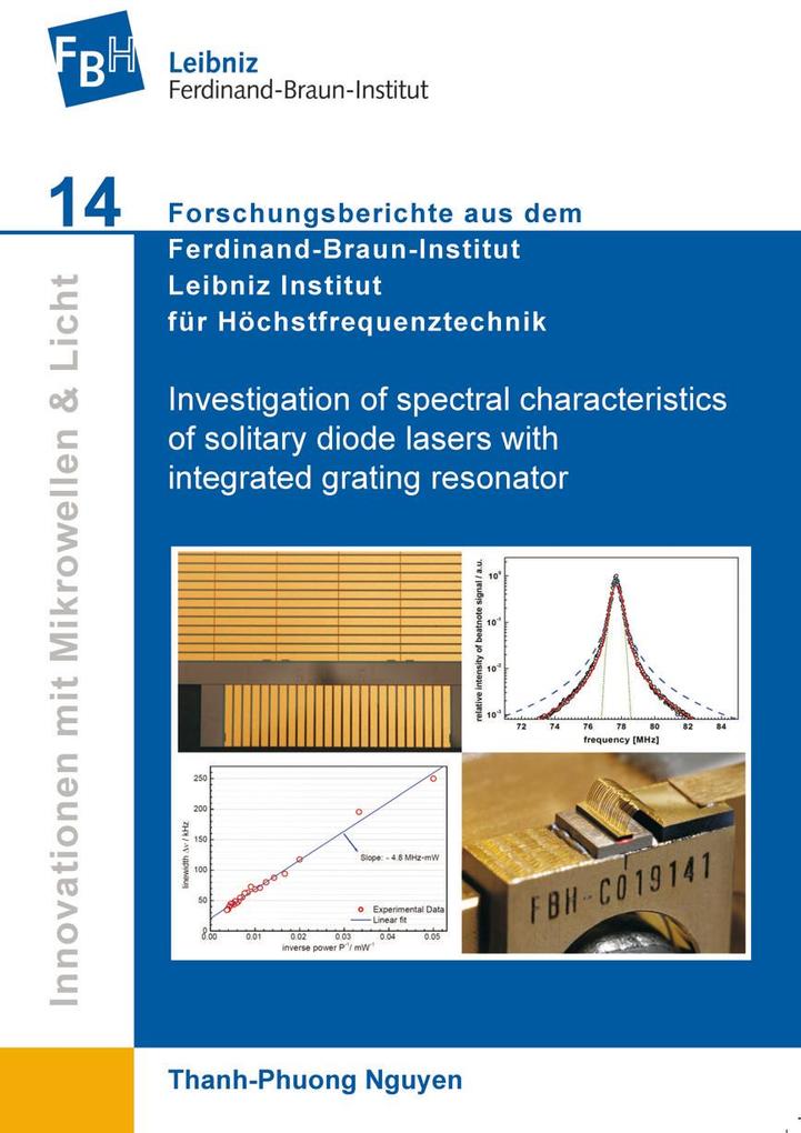 Investigation of spectral characteristics of solitary diode lasers with integrated grating resonator