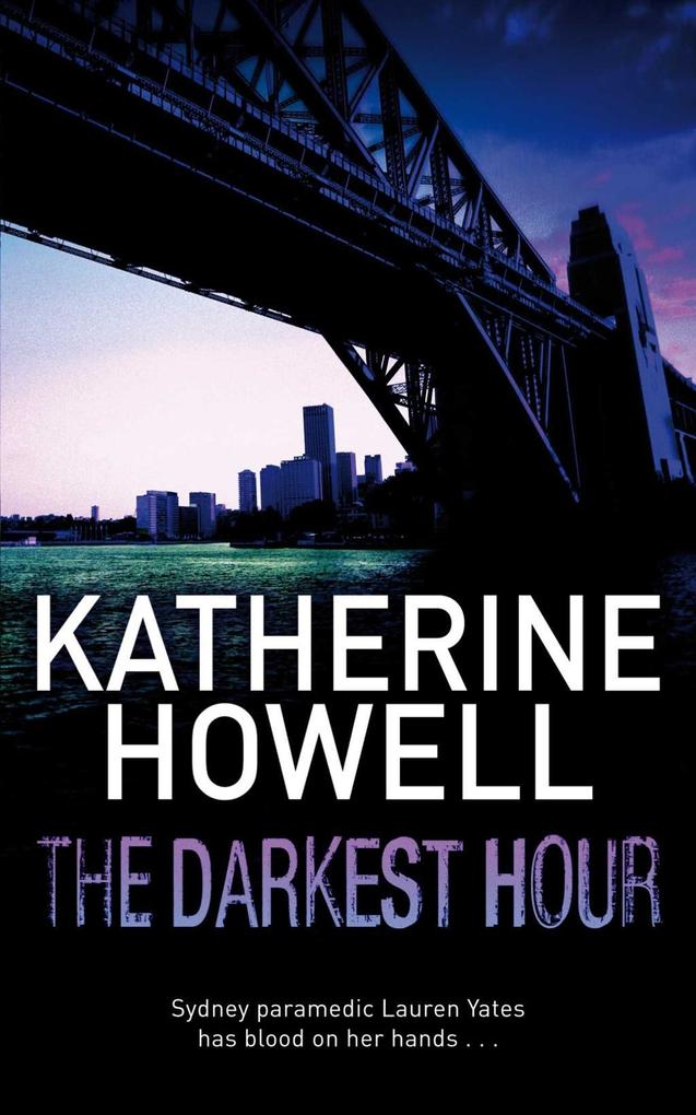 The Darkest Hour als eBook Download von Katherine Howell - Katherine Howell