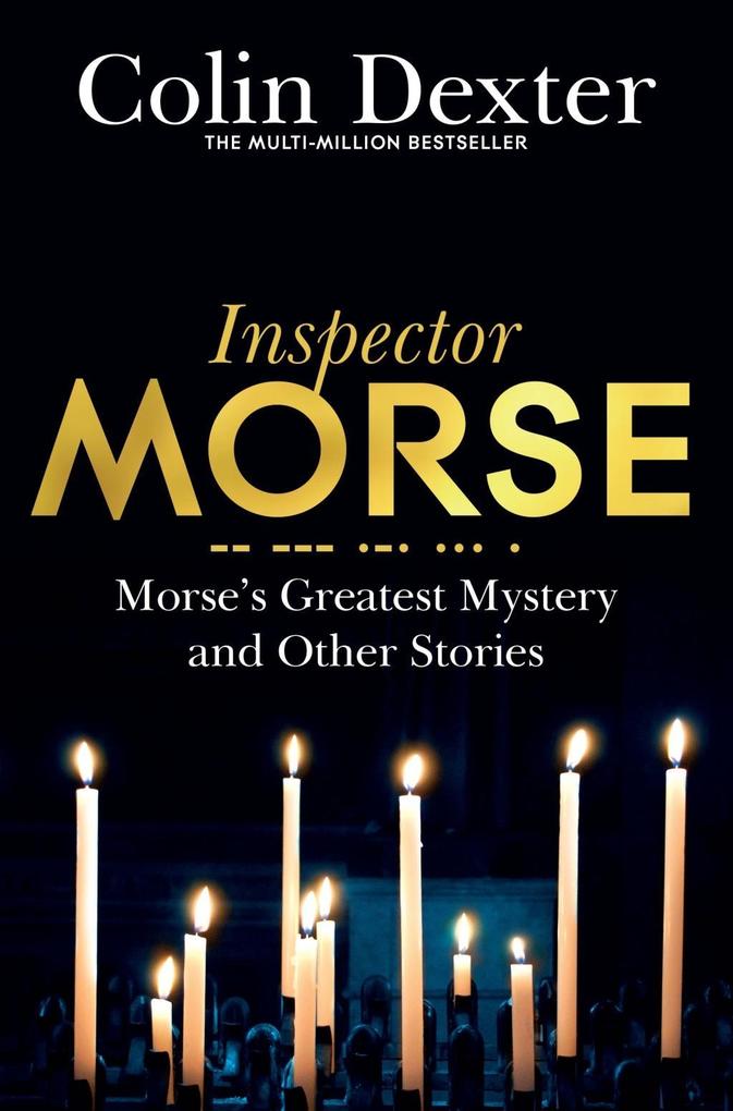 Morse‘s Greatest Mystery and Other Stories