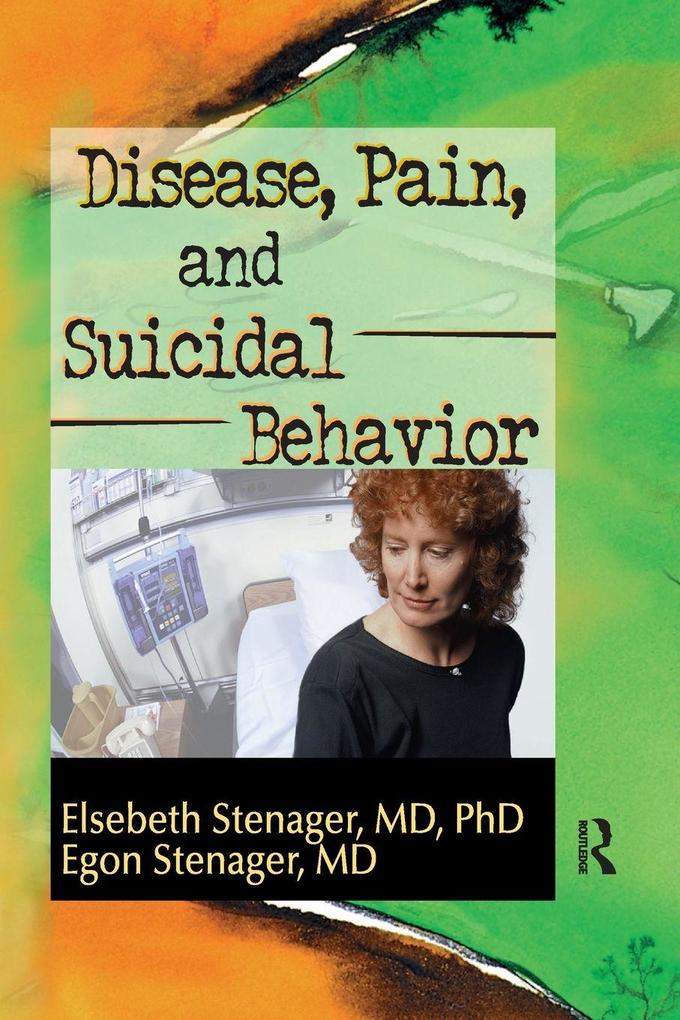 Disease Pain and Suicidal Behavior