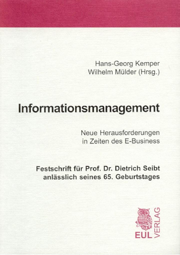 Informationsmanagement - Hans-Georg Kemper/ Wilhelm Mülder