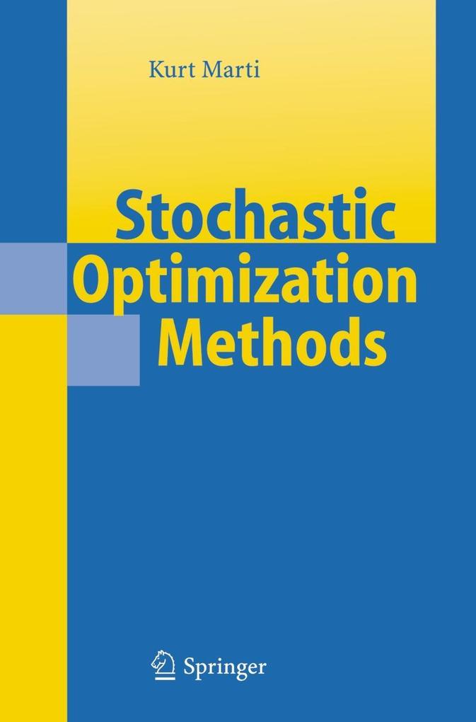 Stochastic Optimization Methods - Kurt Marti
