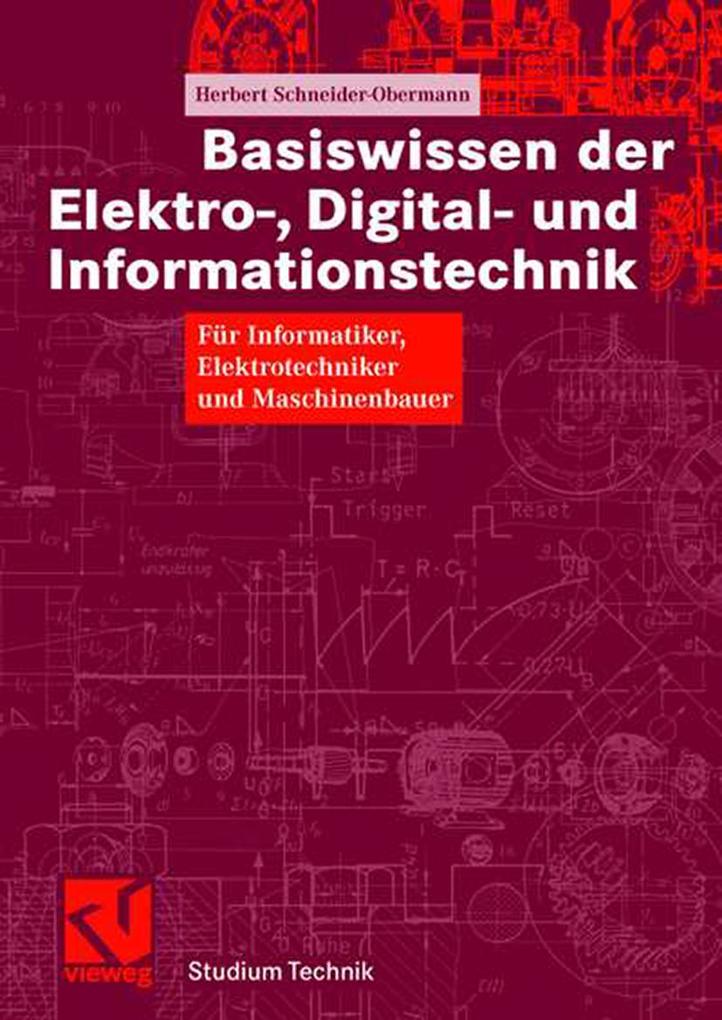 Basiswissen der Elektro- Digital- und Informationstechnik - Herbert Schneider-Obermann