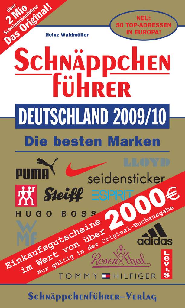 Schnäppchenführer Deutschland 2009/10 Neu: 50 Top-Adressen in Europa