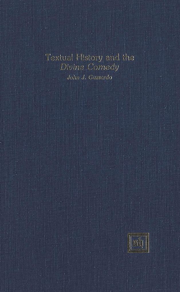 Textual History and the 'Divine Comedy'